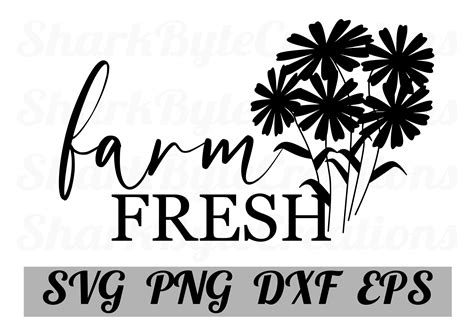 Farm Fresh Flower Svg Farm Fresh Png Farmhouse Svg Etsy
