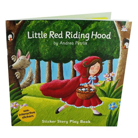 This is the little red riding hood short story for kids. Little Red Riding Hood - Sticker Story Play Book ...