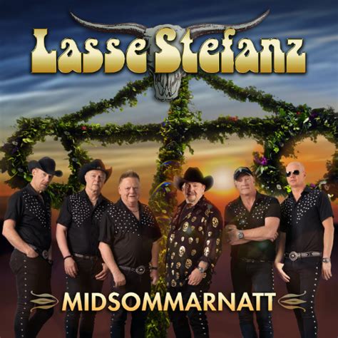 Vi som kommer att sakna anders pettersson i lasse stefanz. Lasse Stefanz - Midsommarnatt