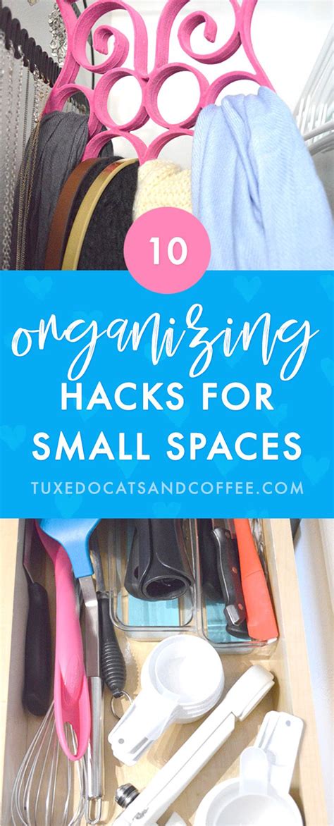 10 Small Space Organizing Hacks Organization Hacks Small Space
