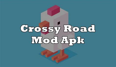 Crossy Road Mod Apk (All Unlocked) Latest Version For Android