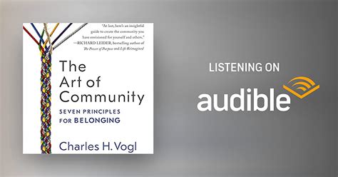 The Art Of Community Seven Principles For Belonging By Charles Vogl