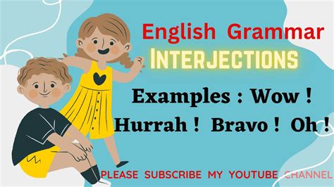 Enggrammar Interjectionsexample Wowoopshurrahdefinition Of