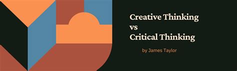 Creative Thinking Vs Critical Thinking