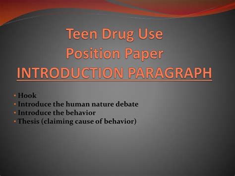 Recreational drug use, drug, drug addiction pages: PPT - Teen Drug Use Position Paper INTRODUCTION PARAGRAPH ...
