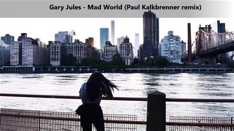 Gary Jules - Mad World Paul (Kalkbrenner Remix)//Lyrics - YouTube