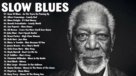 Slow Blues Music Best Jazz Blues Songs Ever Best Of Bluesrock