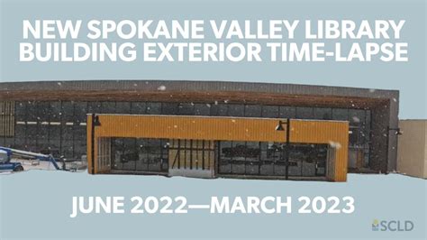 New Spokane Valley Library Building Exterior Time Lapse Video June