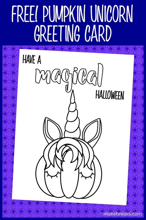 Over the years i've created a few free halloween coloring pages just for spooking season. Free Unicorn Pumpkin Halloween Coloring Card | Halloween ...