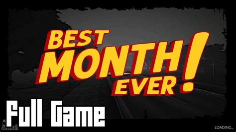 Best Month Ever Full Game No Commentary Youtube