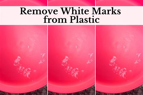 How To Remove White Marks From Plastic • Start With The Bed