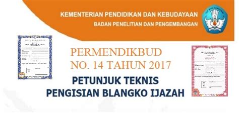 Terbaru Petunjuk Teknis Juknis Penulisan Ijazah Dan Shun Sesuai My My