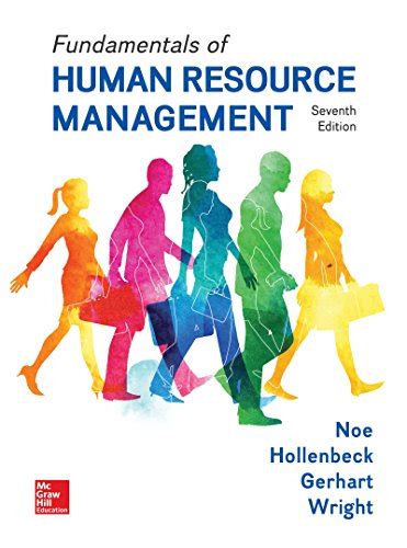 Fundamentals Of Human Resource Management Noe Raymond Hollenbeck