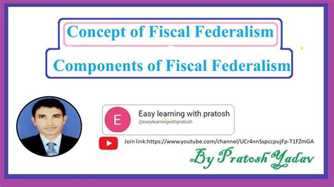 Concept Fiscal Federalism Components Of Fiscal Federalism Youtube