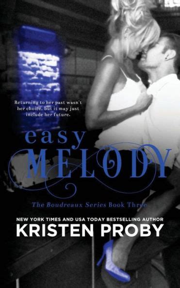 easy melody boudreaux series 3 by kristen proby paperback barnes and noble®