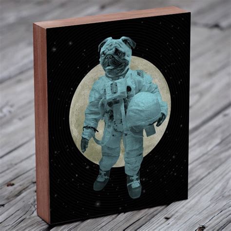 Pug Art Astronaut Pug Space Pug Wood Block Art Print Etsy