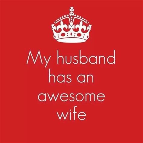 A Red Background With The Words My Husband Has An Awesome Wife And A Crown On It