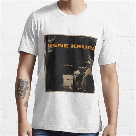 Gene Krupa Jazz Swing Drums Drummer Essential T Shirt For Sale By