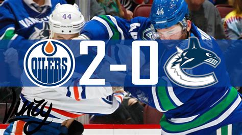 Articlestart time for saturday's vancouver canucks at edmonton oilers game set for 1:30 p.m. Canucks vs Oilers | Highlights | Oct. 28, 2016 HD - YouTube