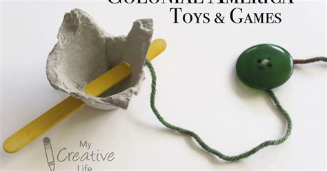Colonial Toys And Games Button And Cup And Cat S Cradle Colonial America Colonial Activities