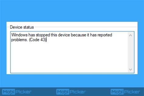 Fix Error Code 43 Windows Has Stopped This Device Because It Has