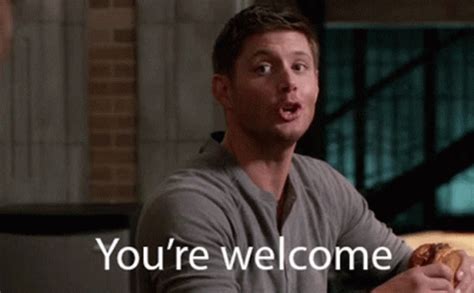 Youre Welcome Dean Winchester Gif Yourewelcome Deanwinchester