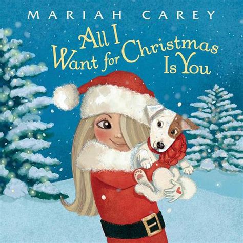 All I Want For Christmas Is You By Mariah Carey Hardcover 9780399551390 Buy Online At The Nile