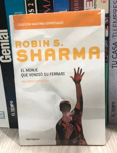 El Monje Que Vendió Su Ferrari Robin Sharma Original Cuotas Sin