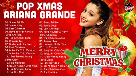Ariana Grande Christmas Songs 2021 Ariana Grande Christmas Album