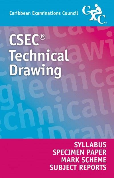Csec® Technical Drawing Syllabus Specimen Paper Mark Scheme And