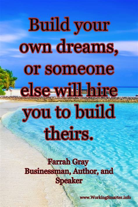 Which is the best quote for a home? Build your own dreams, or someone else will hire you to ...
