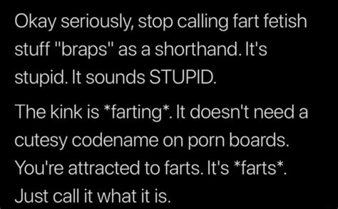 do you want me to fart with my big ass eproctophilia