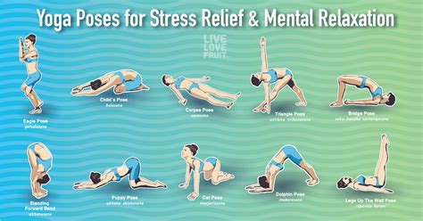 10 Yoga Poses To Reduce Stress Tension And Promote Mental Relaxation Live Love Fruit
