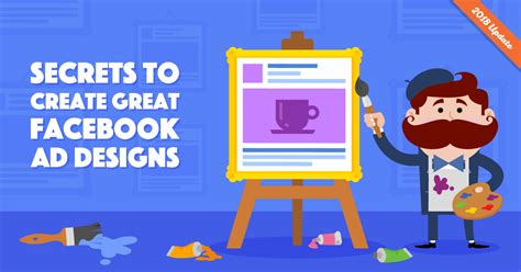 Secrets The Pros Use To Create Great Facebook Ad Design