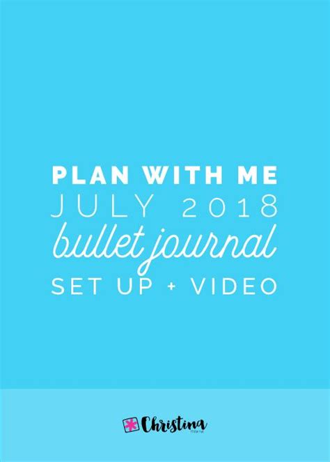 Plan With Me My July Set Up In My Bullet Journal Video — Square Lime