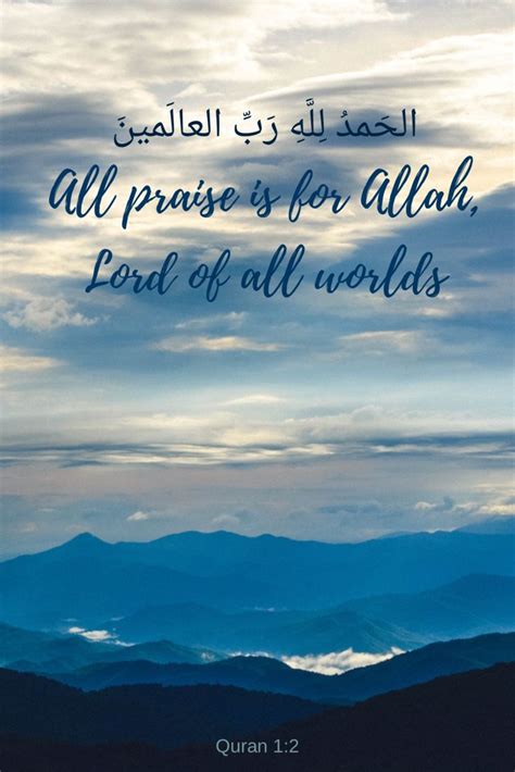 All Praise Is For Allah Islamic Quotes Quran Quran Quotes Islamic