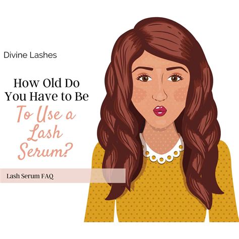 How Old Do You Have To Be To Use A Lash Serum