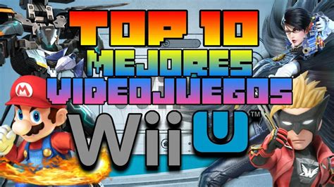 Top 10 Mejores Juegos De Wii U La Consola Sin Juegos Youtube