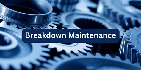 What Is Breakdown Maintenance Timadit