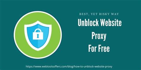 how to unblock website proxy 2023 choose free and paid