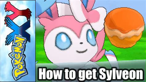 Pokemon X And Y How To Get Sylveon Fast Using Pokemon Amie 3ds