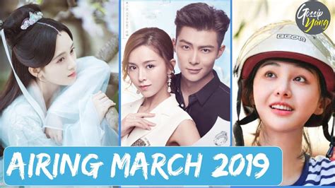 Top 5 Most Anticipated Chinese Drama Airing In March 2019 Youtube