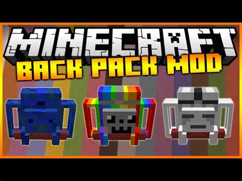 Backbacks can either be stored in your inventory or worn by placing one in the chest. Minecraft: ADVENTURE BACKPACK MOD (AMAZING BACKPACK WITH ...