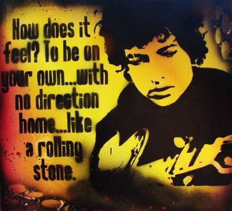 To be without a home? Graffiti Art - Like A Rolling Stone