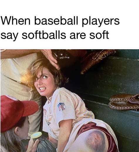 In 2021 Funny Softball Quotes Softball Memes Sports Memes