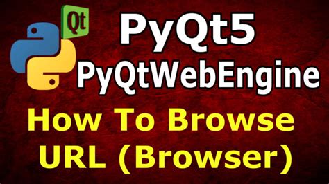 Python How To Make Browser In Pyqt With Pyqtwebengine Codeloop