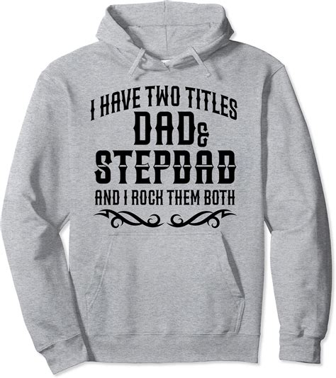 I Have Two Titles Dad And Stepdad Bonus Dad Stepfather T