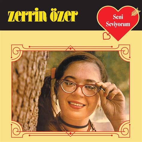 Magazin ve moda dünyasından haberler, özel röportajlar ve ünlülerin hayatından dedikodular habertürk magazin sayfalarında! Zerrin Özer: Seni Seviyorum - Plak - Opus3a