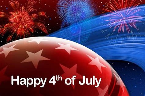 Happy 4th Of July Happy 4th Of July Quotes And Greetings Send Whatsapp
