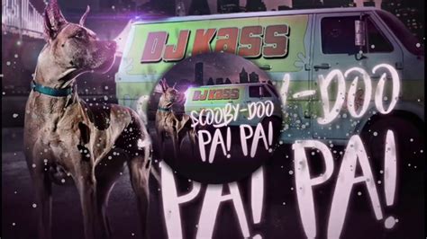 Download Dj Kass - Scooby Doo PaPa | (Oficial Audio) | Scooby doo ...